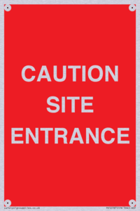 CAUTION SITE ENTRANCE